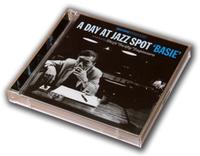 A DAY AT JAZZ SPOT ‘BASIE’